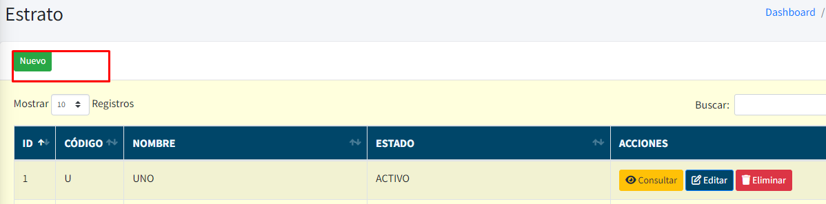 En la siguiente imagen se muestra el botón con el texto nuevo registro en el cual se crea nuevo estrato social  